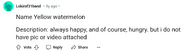 Yellow Watermelon's original recommendation comment by Lokirof31band for IDFB 2 (used in "Lick Your Way to Freedom")