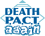 Death P.A.C.T. Again