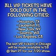 "Due to high demand, we are adding additional dates in Chicago and Los Angeles! Sun 7/20 in Chicago, and Thurs 7/31 in Los Angeles. NO VIP will be added in LA, ONLY general admission. These new tickets will go on sale on 4/18 at 9am PST!" (2/2)