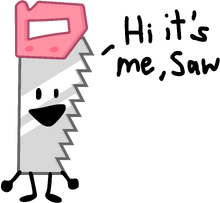 Hi it's me, Saw.png