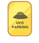 UFO Parking Sign
