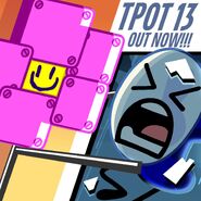 "Prepare for the STORM!!! BFDI:TPOT 13 is out NOW on YouTube"