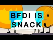 BFDI_Is_Snack
