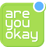 Areyouokay