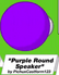 Purple Round Speaker