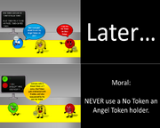 Using a No Token on an Angel Token holder isn't a very bright idea...