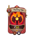 Melee 0 CARD HERO FLAMING AXE