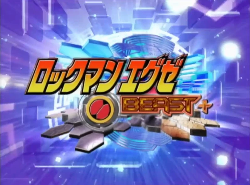 Rockman EXE Beast+ opening sequence | Mega Man Battle Network Wiki | Fandom