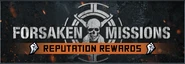 Forsaken Mission Reputation Rewards.png (101 KB) Reputation Rewards