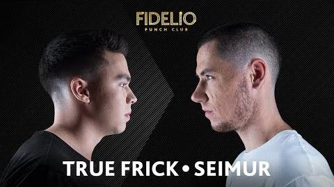 True Frick vs Seimur (II этап, Fidelio Punch Club)