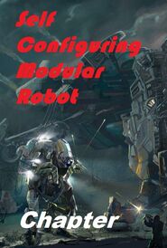 Self Configuring Modular Robot (Chapter Cover)