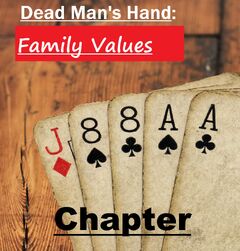 Dead Man's Hand - Family Values (Chapter Cover Art) 1