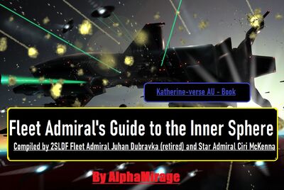 Fleet Admirals Guide to the Inner Sphere (Katherine-verse) cover art.jpg