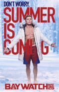 Baywatch Summer Is Coming character Matt poster