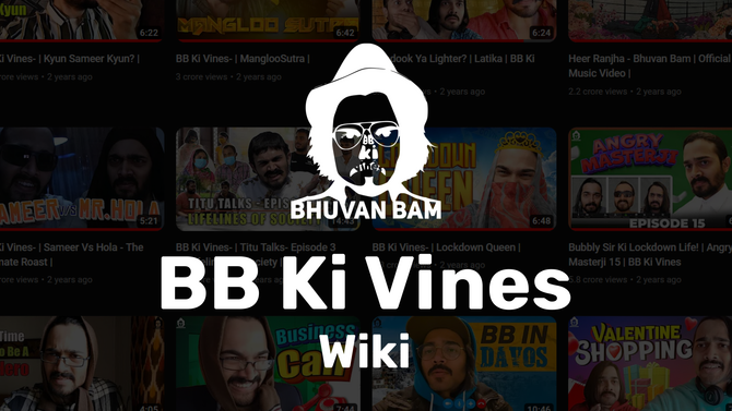 BB Ki Vines Wiki