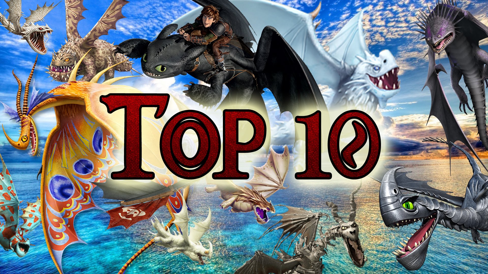 Top 10 Dragons from How to Train Your Dragon