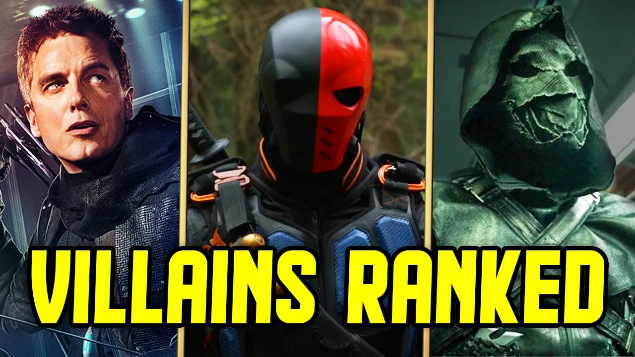 What do you think of this ranking of the main Arrow villains? | Fandom