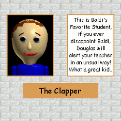 The Clapper, Baldi's Basics Character Calamity Series Wiki