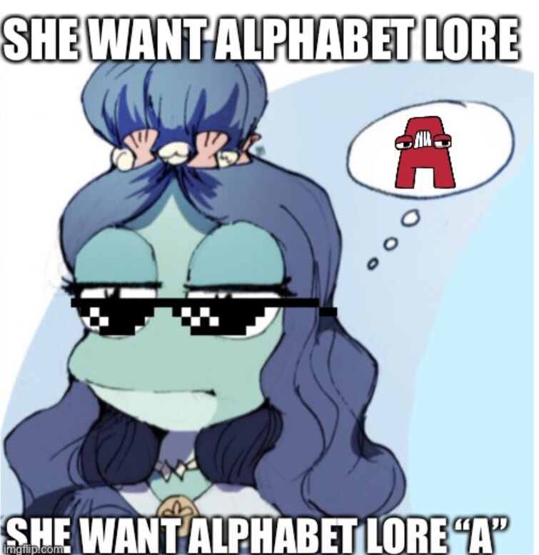 Alphabet Lore lore - Imgflip