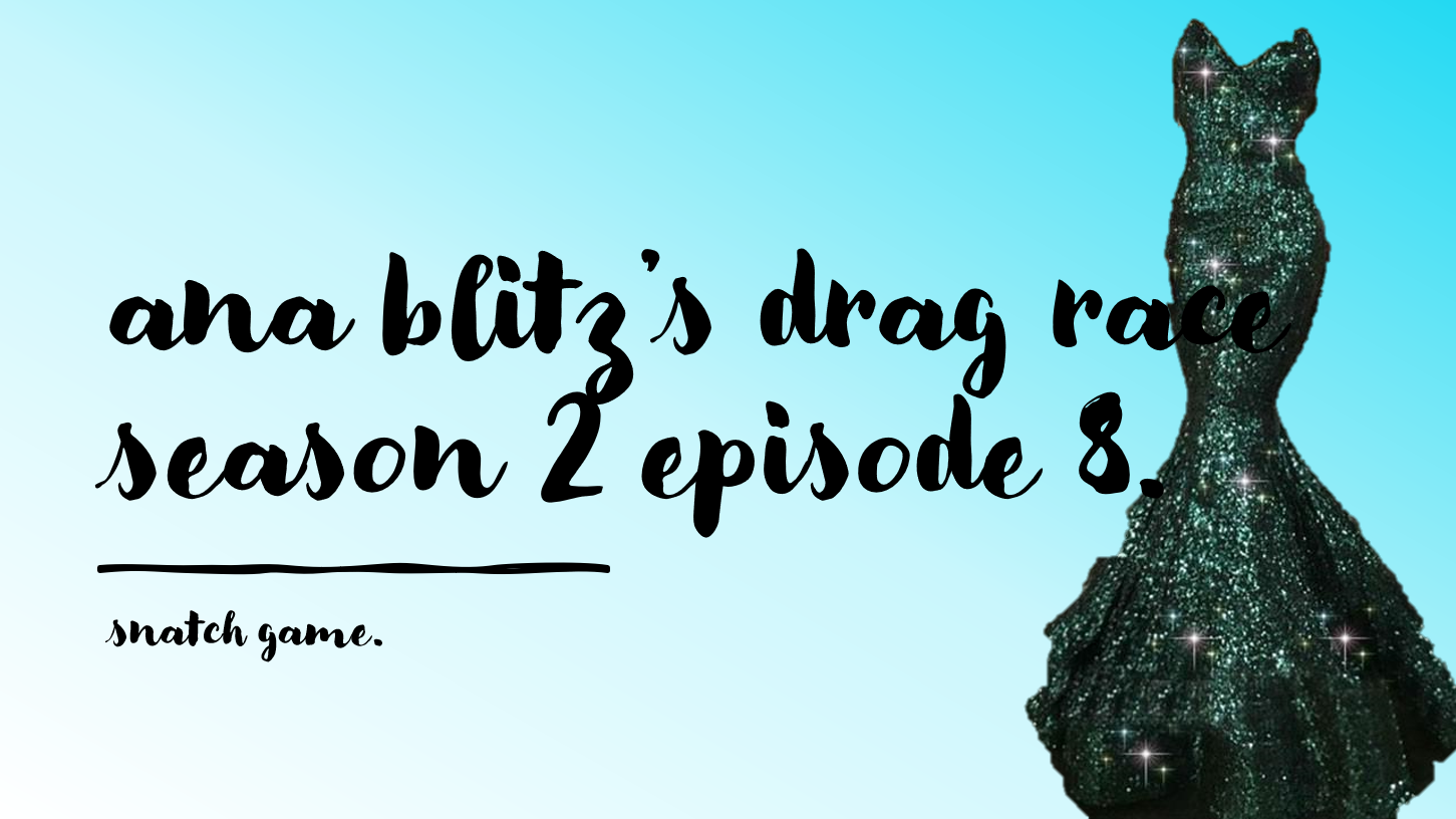 rupaul's drag race s02e08