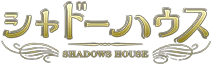 Shadow House Wiki