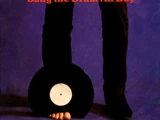 Bang the Drum All Day