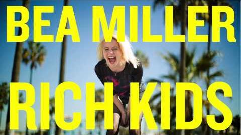 Bea_Miller_-_Rich_Kids_(New_Song!)