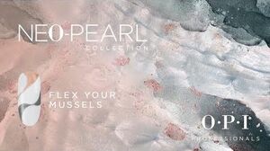 OPI NEOPEARL FLEX YOUR MUSSELS LONG