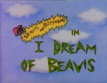 IDreamOfBeavis