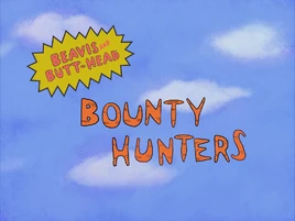 Bounty Hunters