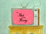 The Rich and the Horny