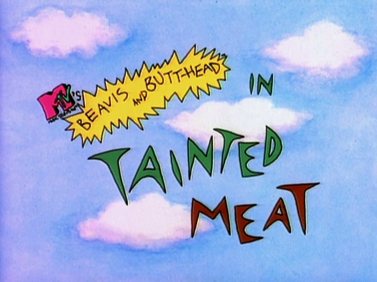 Tainted Meat Beavis And Butt Head Fandom Tainted Meat Beavis And Butt Head Fandom