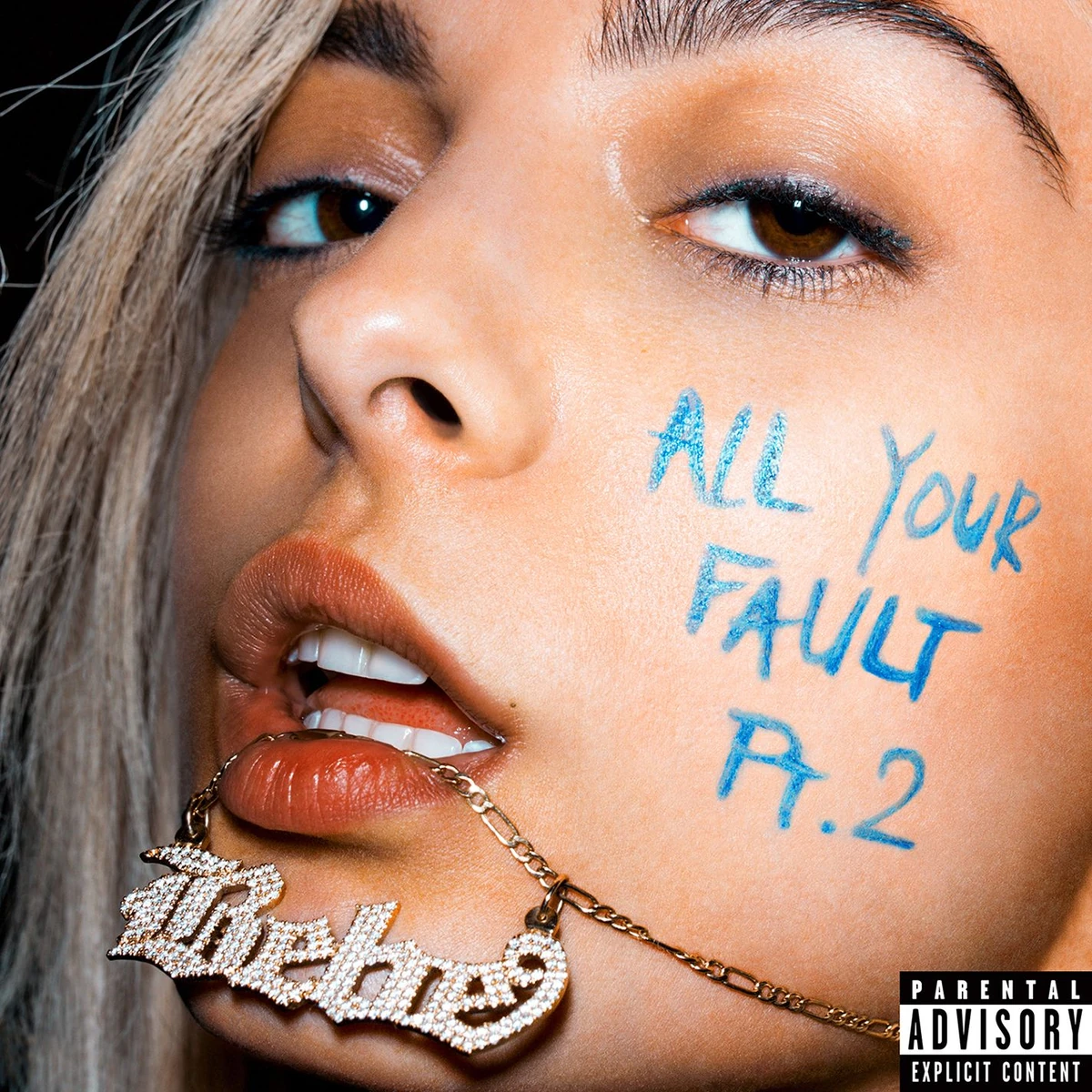 All Your Fault: Pt. 2 (EP) | Bebe Rexha Wikia | Fandom