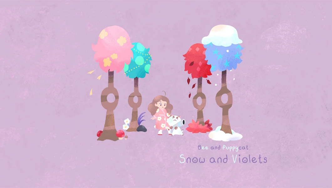 Snow and Violets | Bee and Puppycat Lazy in Space Wiki | Fandom