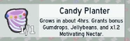 CandyPlanterInventory.jpg (46 KB) Candy Planter in a player's inventory.