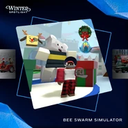 The Winter Spotlight promotion for Bee Swarm Simulator (posted on Christmas Day).