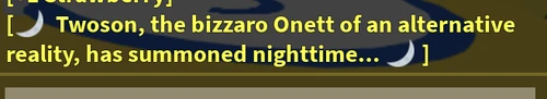 "🌙 Twoson, the bizzaro Onett of an alternate reality, has summoned nighttime... 🌙"