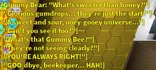 The in-game dialogue of Gummy Bear