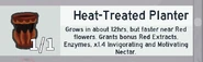 A Heat-Treated Planter in a player's inventory.
