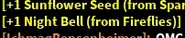 The message in the chat when a player gets a Night Bell from fireflies.