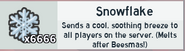 Snowflakes in the inventory.
