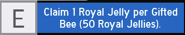 FreeRoyalJellyDispenser1.png (11 KB) The option to use the Free Royal Jelly Dispenser.