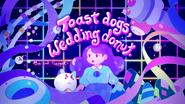 Toast Dogs Wedding Donut