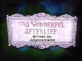 It's a Wonderful Afterlife