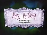 Poe Pourri