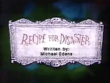 Recipe for Disaster