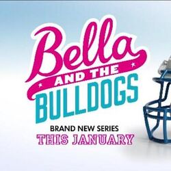 Biggest. Game. Ever., Bella and the Bulldogs Wiki