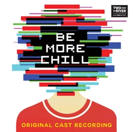 Be more chill original cast recording