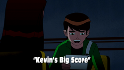 Watch Ben 10: Alien Force Season 1 Episode 4 - Kevin's Big Score