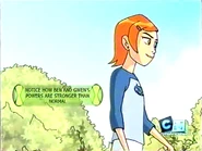 Notice how Ben and Gwen's powers are stronger than normal